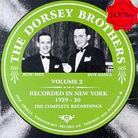 The Dorsey Brothers  Volume 2    1929-30