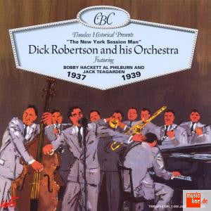 Dick Robertson & His Orchestra  1937-1939