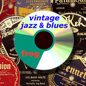 Frog Records: Blues & Jazz Music of the 1920s /30s /40s ...