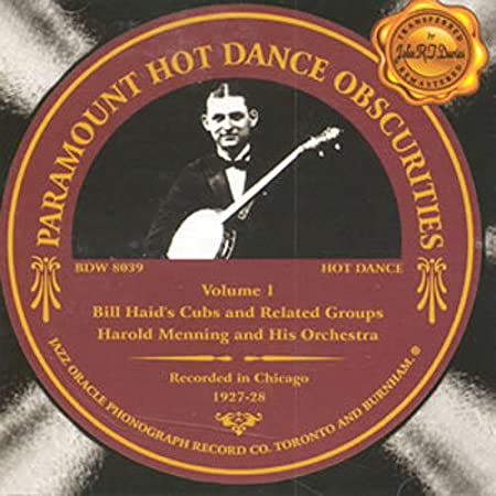 Paramount Hot Dance Obscurities Volume 1 1927-28