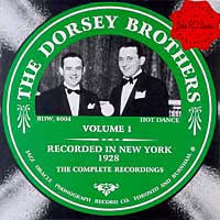 The Dorsey Brothers  Volume 1  1928      