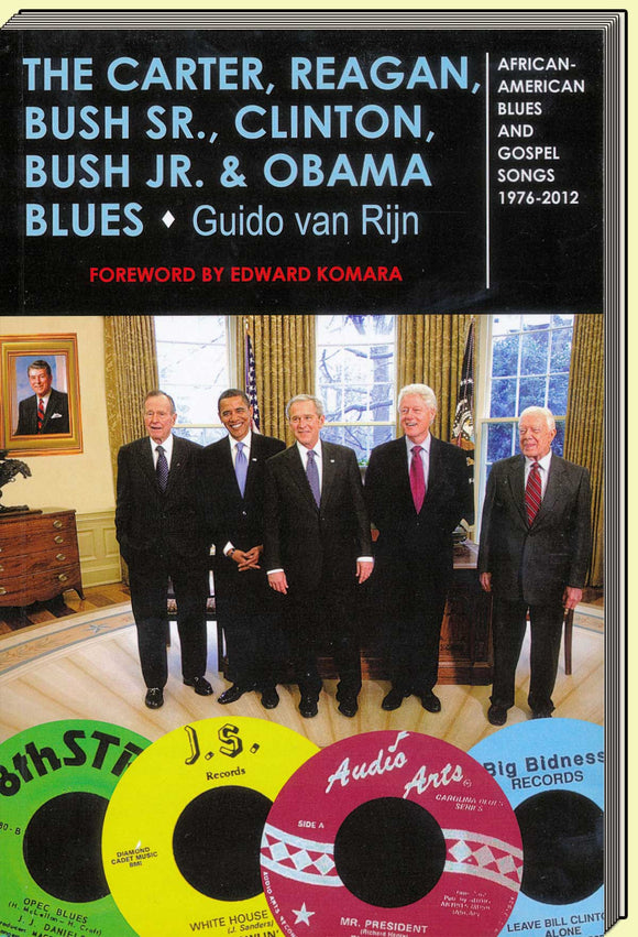 The Carter, Reagan, Bush Sr., Clinton, Bush Jr. & Obama Blues