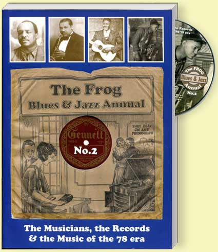 The Frog Blues & Jazz Annual No 2: Musicians, Records, Music of the 78 era