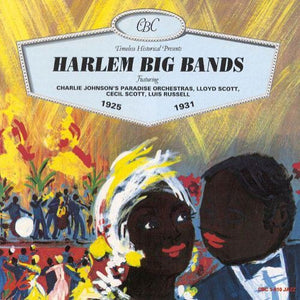 Harlem Big Bands      1925-1931