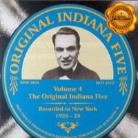 Original Indiana Five Volume 4 1926-28