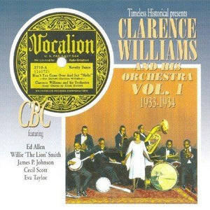 Clarence Williams & His Orchestra Vol. 1 1933-1934  Double Cd