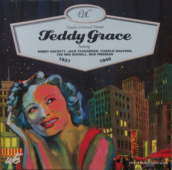 Teddy Grace   1937-1940