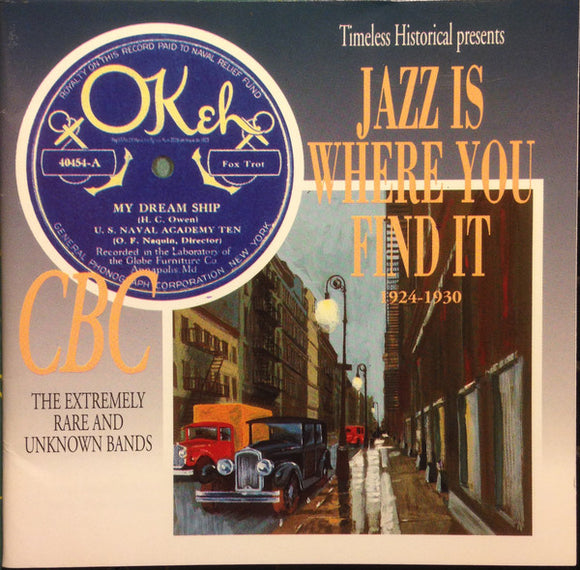 Jazz Is Where You Find It  1924-1930