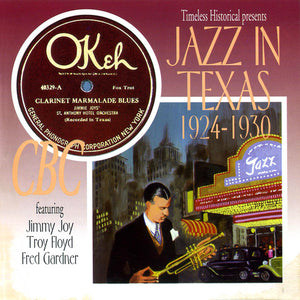 Jazz In Texas  1924-1930