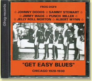 Chicago 1929-30 : Get Easy Blues