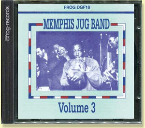 Memphis Jug Band Volume 3