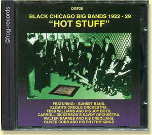 Hot Stuff : Black Chicago Bands 1922-29