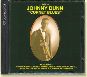 Johnny Dunn: Cornet Blues