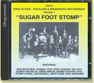 King Oliver Volume 1 - Sugar Foot Stomp