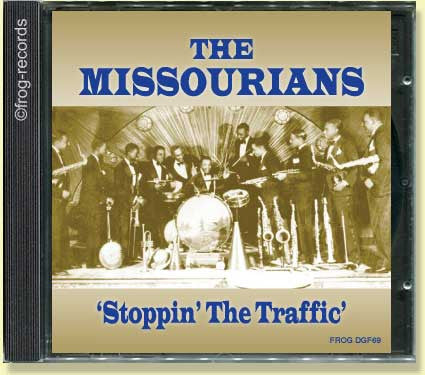 The Missourians: Stopping The Traffic