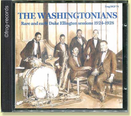The Washingtonians and Kentucky Club Sessions - Duke Ellington 1924-1928