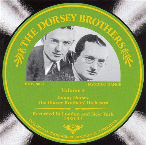 The Dorsey Brothers  Volume 4 1930-34