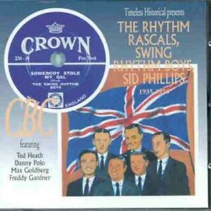 The Rhythm Rascals,Swing Rhythm Boys, Sid Phillips 1935-1936